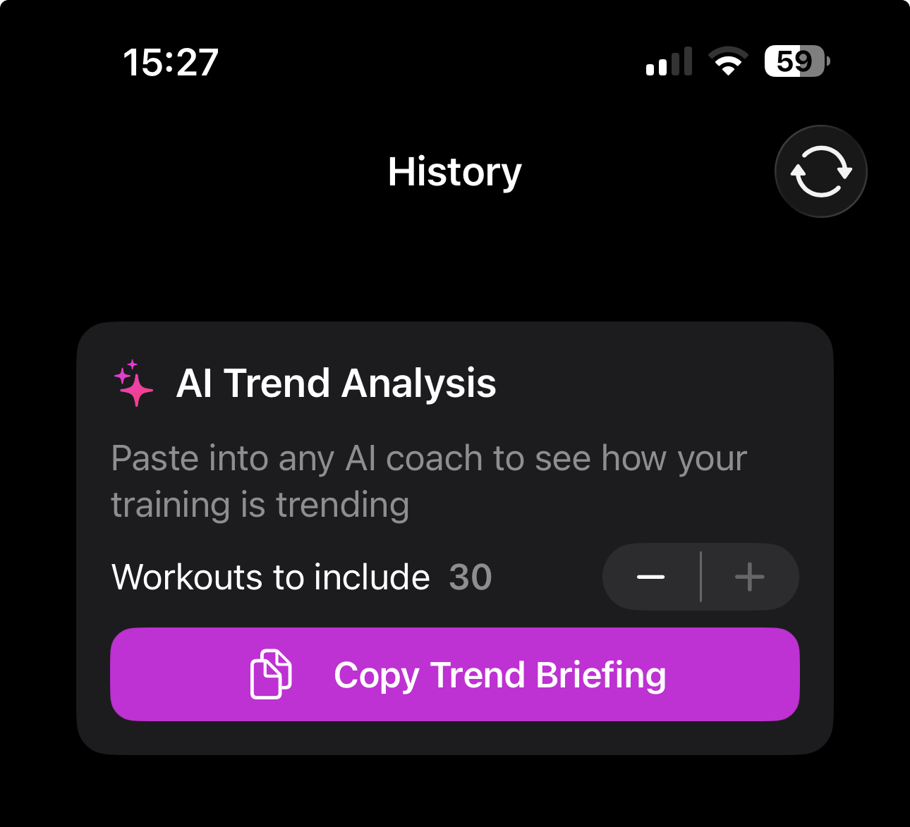 AI Trend Analysis card in History with a workouts-to-include stepper set to 30 and a Copy Trend Briefing button